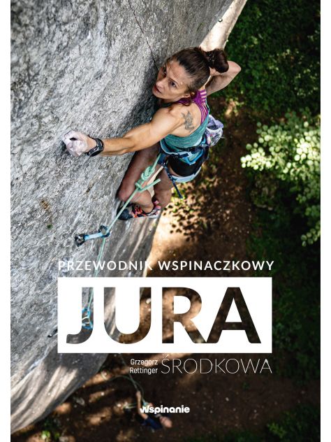 Przewodnik Wspinaczkowy Jura Środkowa Wyd. 5 (2025)